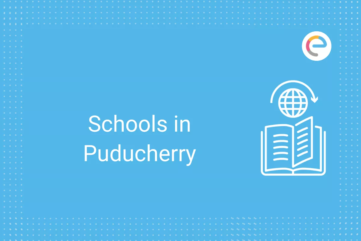 Schools in Pondicherry